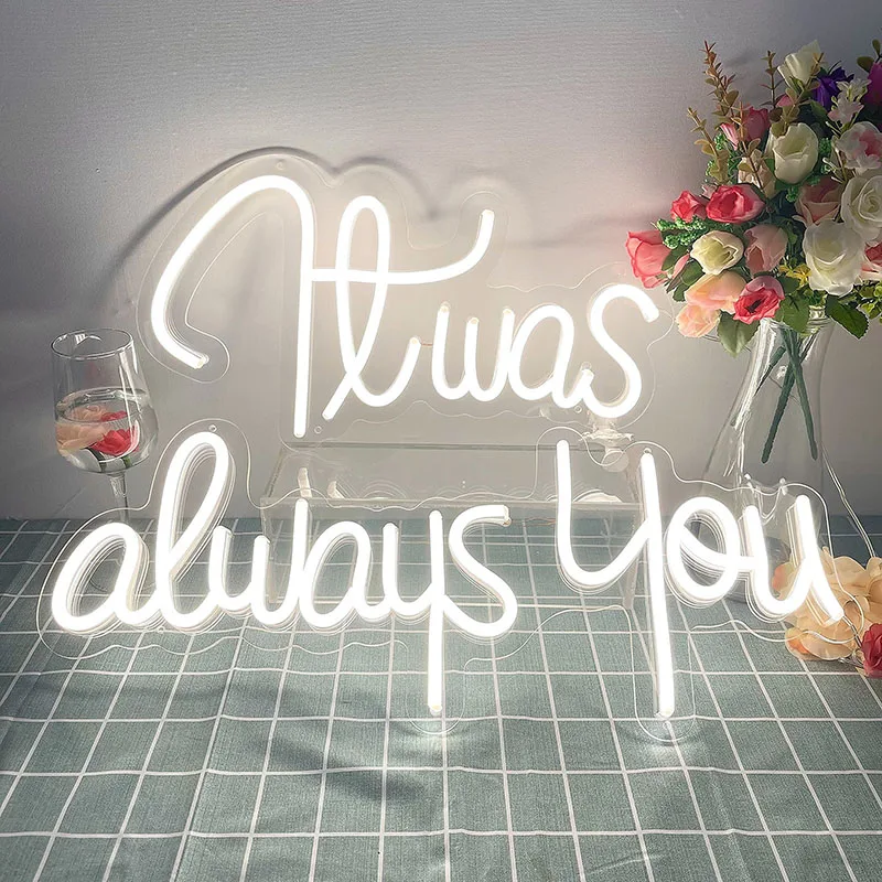 Неоновая вывеска it was always you - Фотография_5